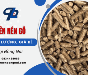Cung cấp viên nén gỗ chất lượng xuất khẩu, giá rẻ tại Đồng Nai