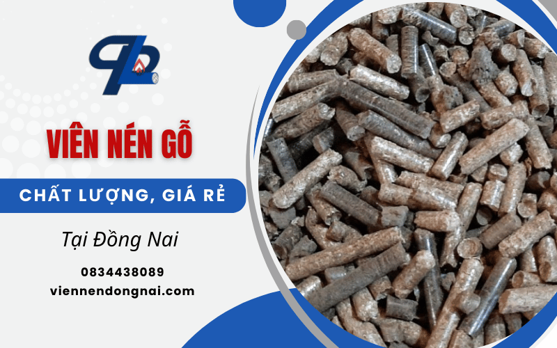 viên nén gỗ Đồng Nai