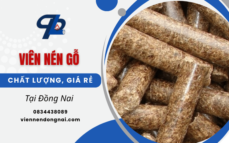 viên nén gỗ Đồng Nai