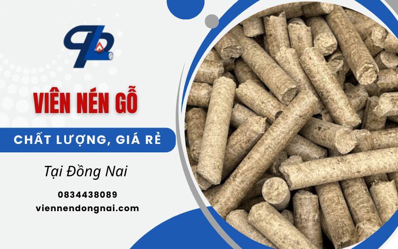 viên nén gỗ Đồng Nai